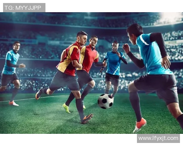 大运动足球的魅力与发展：探索这项全球热爱的运动背后的故事与未来趋势